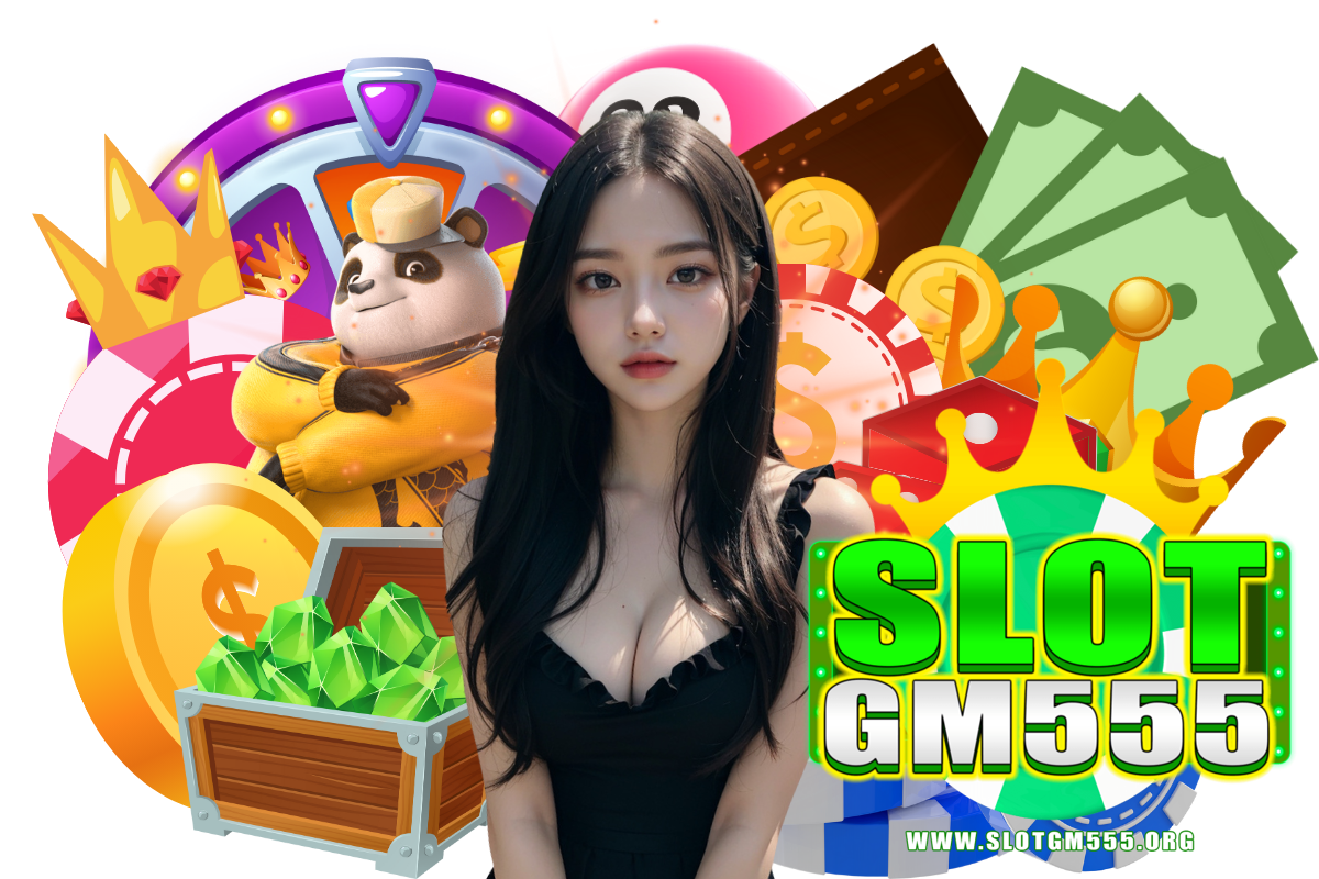 slotgm555 สล็อต